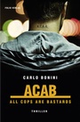 Cover: ACAB. All Cops Are Bastards - Folio