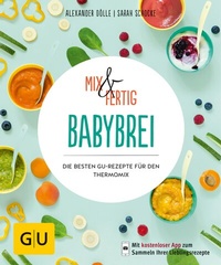 Abbildung von: Mix & Fertig Babybrei - Gräfe und Unzer