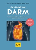 Cover: Faszination Darm - Gr&auml;fe und Unzer