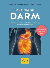 Abbildung von: Faszination Darm - Gräfe und Unzer