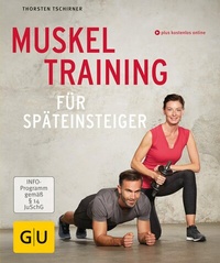 Abbildung von: Muskeltraining für Späteinsteiger - Gräfe und Unzer