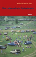 Cover: Das Leben wie ein Tortenboden - Transit