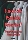 Cover: Laien als Pseudo-Priester? - fe-medienvlg
