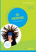 Cover: Die Jugendfibel - NATUR UND MEDIZIN  KVC Verlag