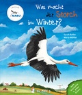 Cover: Was macht der Storch im Winter? - neunmalklug verlag GbR - Charlotte Stiefel & Sarah Roller