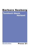 Cover: Turmhoch &uuml;berm Horizont - Druckerei & Verlag Steinmeier