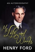 Cover: My Life and Work - Samaira Book Publishers