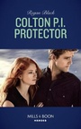 Cover: Colton P.i. Protector - Mills & Boon