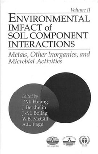 Enlarge image Cover: Environmental Impacts of Soil Component Interactions - CRC Press