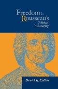 Cover: Freedom in Rousseau's Political Philosophy - Northern Illinois University Press