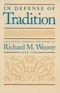 Cover: In Defense of Tradition - Liberty Fund Inc