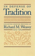 Cover: In Defense of Tradition - Liberty Fund Inc