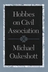 Abbildung von: Hobbes on Civil Association - Liberty Fund Inc
