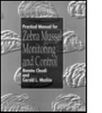 Enlarge image Cover: Practical Manual for Zebra Mussels Monitoring & Control - CRC Press