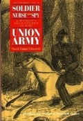 Cover: Memoirs of a Soldier, Nurse and Spy - Northern Illinois University Press