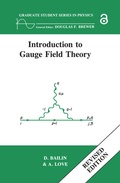 Cover: Introduction to Gauge Field Theory Revised Edition - Routledge