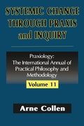 Cover: Systemic Change Through Praxis and Inquiry - Routledge