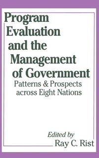 Enlarge image Cover: Program Evaluation and the Management of Government - Routledge