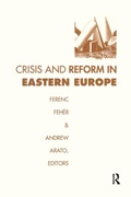 Cover: Crisis and Reform in Eastern Europe - Routledge