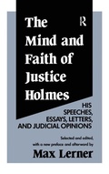 Cover: The Mind and Faith of Justice Holmes - Routledge