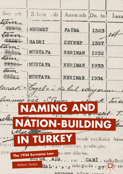 Abbildung von: Naming and Nation-building in Turkey - Palgrave MacMillan