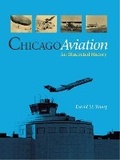 Cover: Chicago Aviation - Northern Illinois University Press