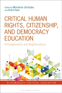 Enlarge image Cover: Critical Human Rights, Citizenship, and Democracy Education - Bloomsbury Academic