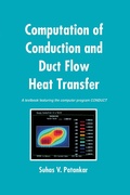 Cover: Computation of Conduction and Duct Flow Heat Transfer - CRC Press