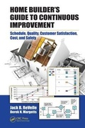 Cover: Home Builder's Guide to Continuous Improvement - CRC Press