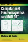Cover: Computational Electromagnetics with MATLAB, Fourth Edition - CRC Press