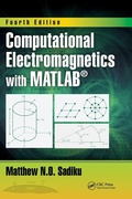 Cover: Computational Electromagnetics with MATLAB, Fourth Edition - CRC Press