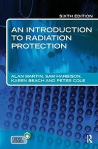 Enlarge image Cover: An Introduction to Radiation Protection 6E - CRC Press