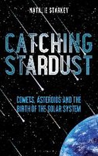 Abbildung von: Catching Stardust - Bloomsbury Sigma