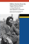 Cover: Ojibwe Stories from the Upper Berens River - University of Nebraska Press