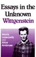 Cover: Essays in the Unknown Wittgenstein - Prometheus Books