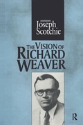 Cover: The Vision of Richard Weaver - Routledge