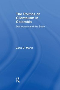 Enlarge image Cover: The Politics of Clientelism - Routledge