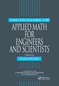 Cover: Dictionary of Applied Math for Engineers and Scientists - CRC Press