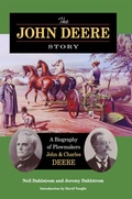 Cover: The John Deere Story - Northern Illinois University Press