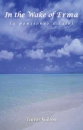 Cover: In the Wake of Erma (a pensioner's tale) - Grosvenor House Publishing Ltd