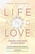Cover: Life and Love - Our Sunday Visitor Inc.,U.S.