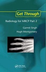 Cover: Get Through Radiology for MRCP Part 2 - CRC Press