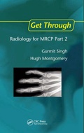 Cover: Get Through Radiology for MRCP Part 2 - CRC Press