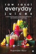 Cover: raw rasoi everyday juices - Notion Press, Inc.
