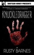 Cover: Knuckledragger - Shotgun Honey