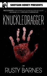 Enlarge image Cover: Knuckledragger - Shotgun Honey