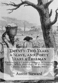 Abbildung von: Twenty-Two Years a Slave, and Forty Years a Freeman - Historic Publishing