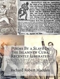 Cover: Poems By a Slave In The Island of Cuba, Recently Liberated - Historic Publishing