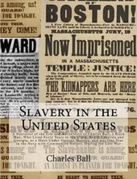 Abbildung von: Slavery in the United States - Historic Publishing