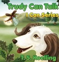Cover: Trudy Can Talk - Words Matter Publishing